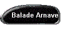 Balade Arnave