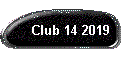 Club 14 2019