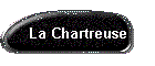 La Chartreuse
