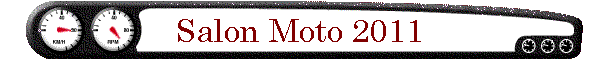 Salon Moto 2011