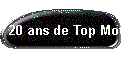 20 ans de Top Moto